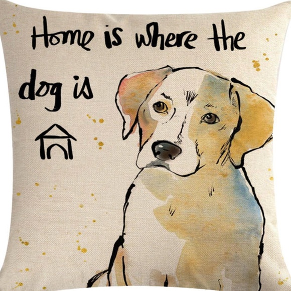 Other - Pillow Cover- NEW- Home is Where the Dog Is